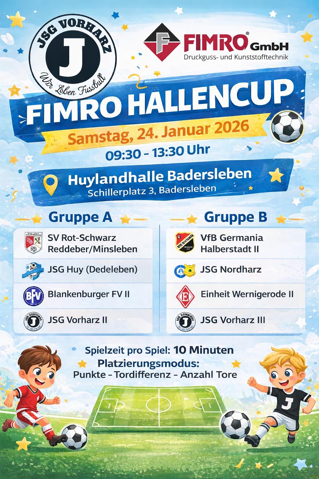 Hallencup der JSG Vorharz – Jugendsport in der Region  - unterstützt von der FIMRO GmbH